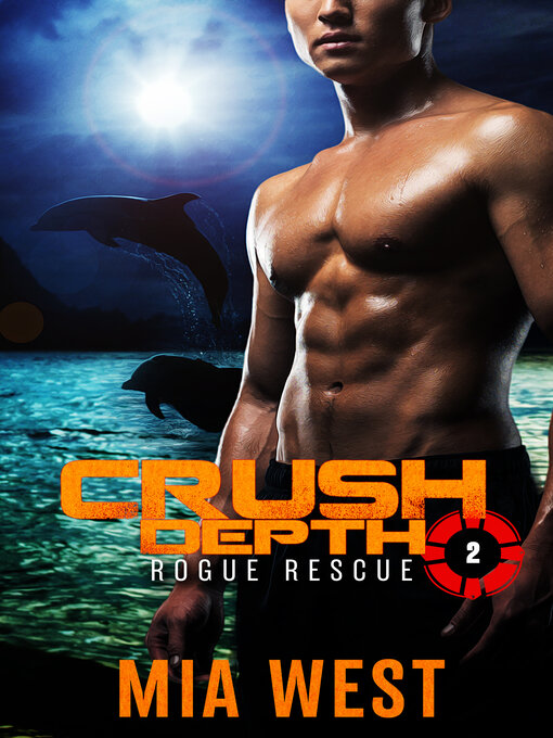 Title details for Crush Depth by Mia West - Available